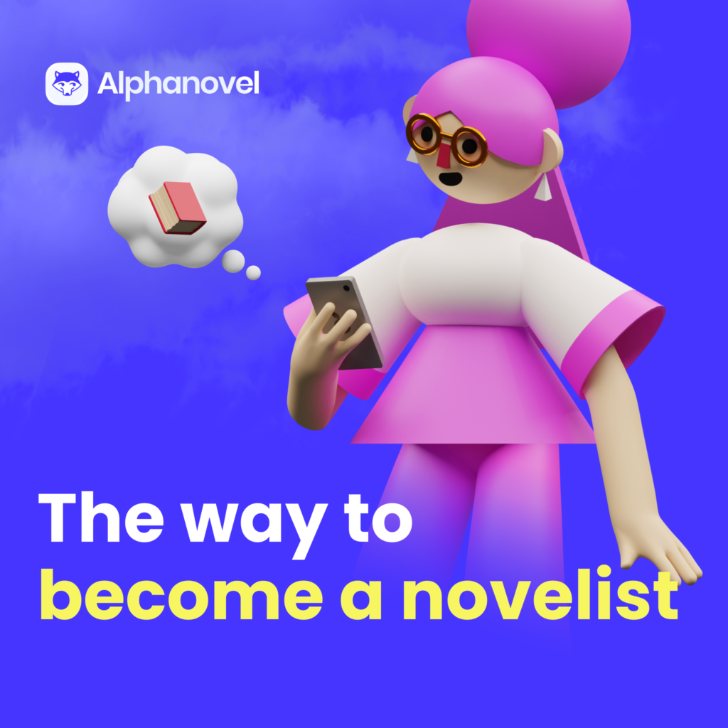 how-to-start-publishing-the-way-to-become-a-novelist-alphanovel-blog