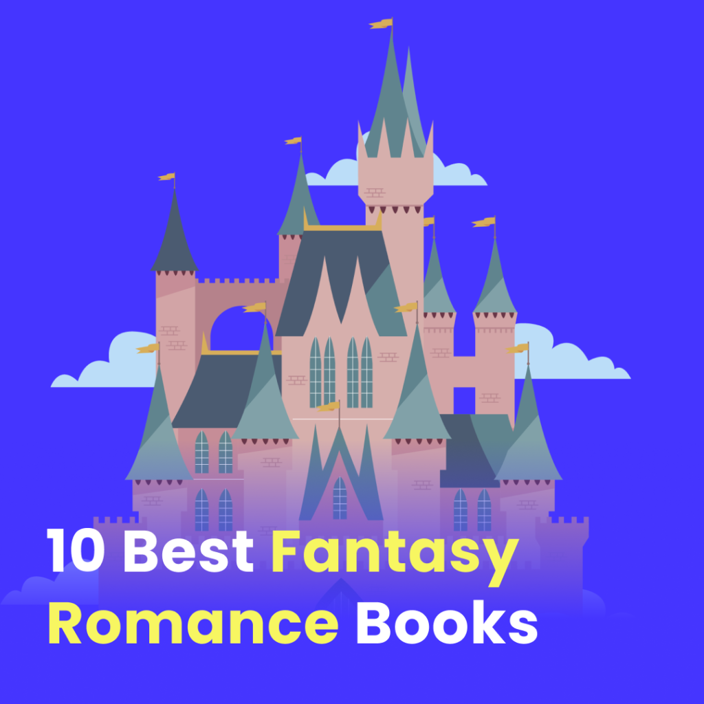 10 Best Fantasy Romance Books Alphanovel Blog