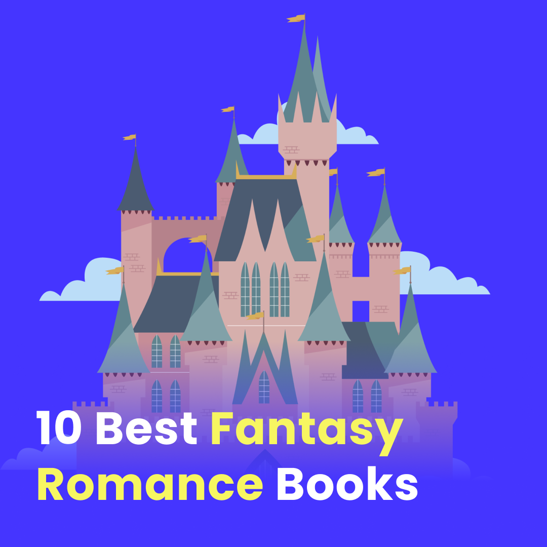 10 Best Fantasy Romance Books