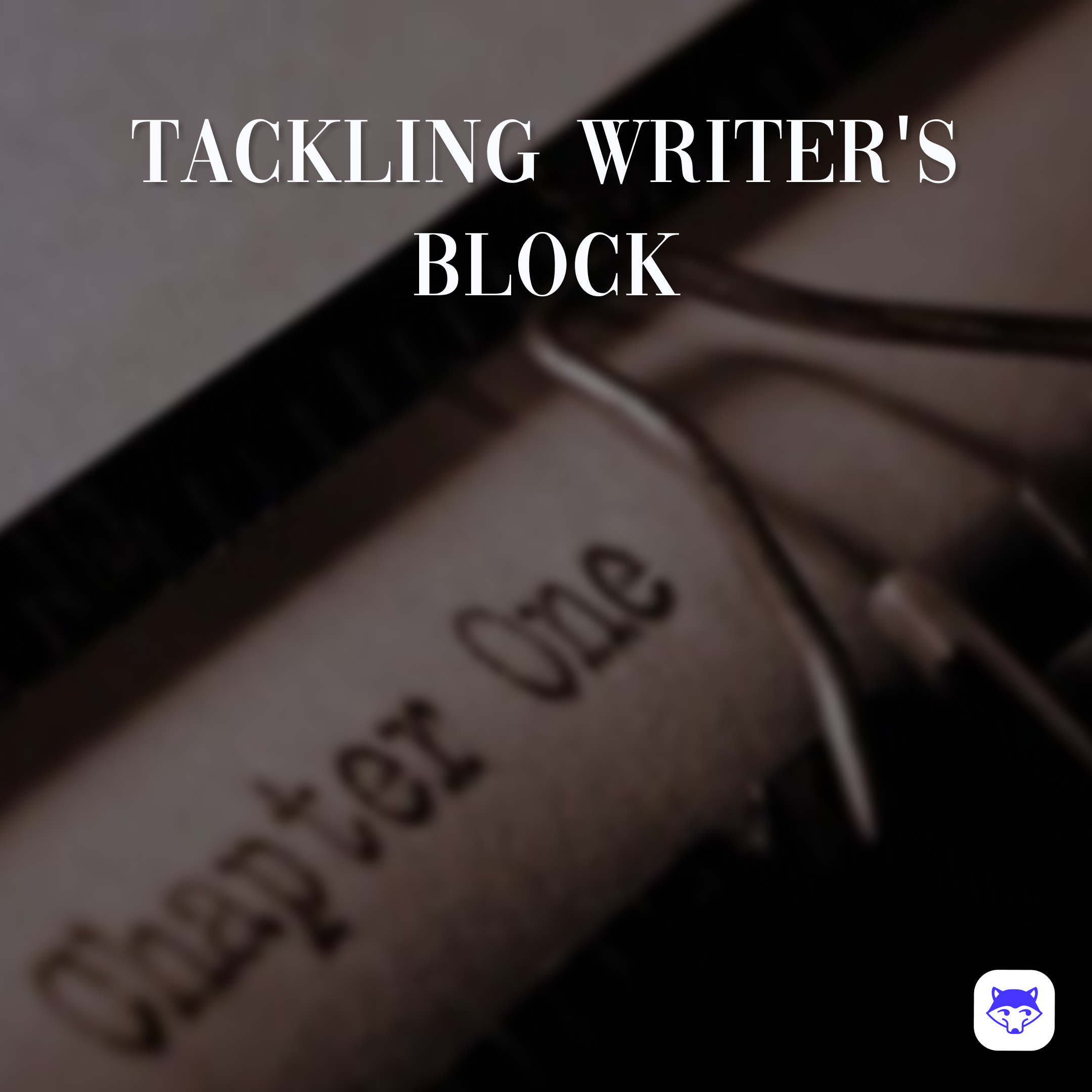writer's block, writer's advice