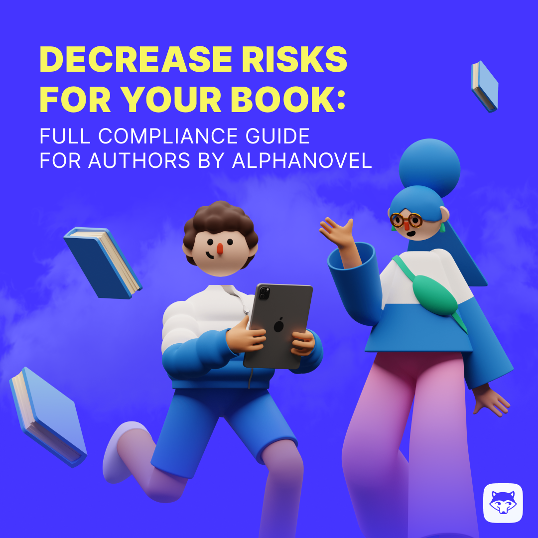 Full Compliance Guide for Authors by AlphaNovel